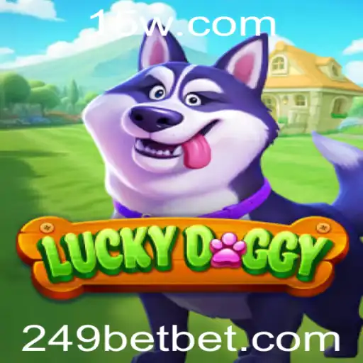 Explorando o Mundo de LuckyDoggy: Um Jogo de Aventura e Surpresas com 249bet
