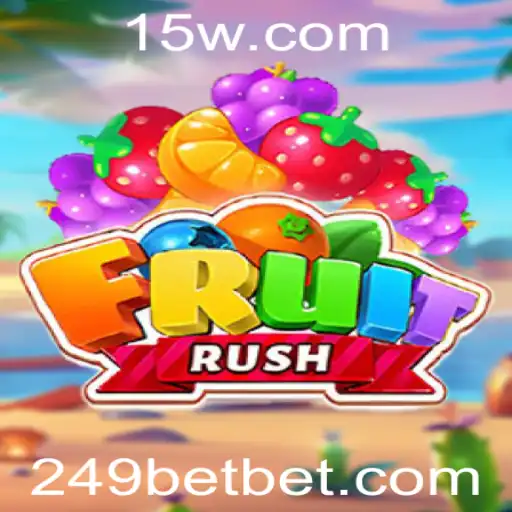 Explorando o Mundo Vibrante de FruitRush da 249bet