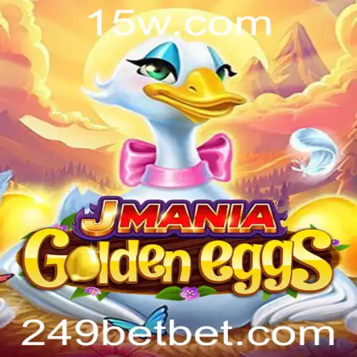 Descubra o Fascinante Jogo JManiaGoldenEggs: Regras e Inovações com 249bet