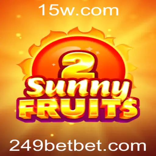 Explorando o Mundo Vibrante de SunnyFruits2 e a Plataforma 249bet